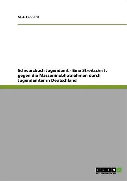 Cover for Leonard · Schwarzbuch Jugendamt - Eine St (Bok)