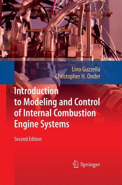 Cover for Lino Guzzella · Introduction to Modeling and Control of Internal Combustion Engine Systems (Paperback Book) [2nd ed. 2010 edition] (2014)