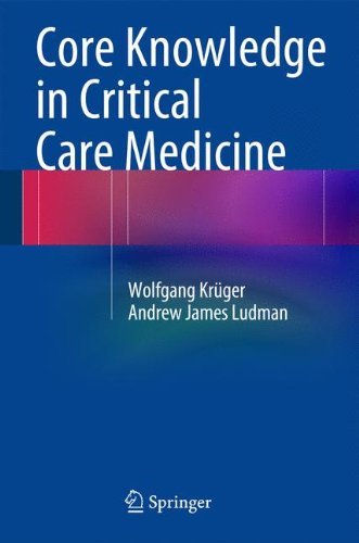Cover for Wolfgang Kruger · Core Knowledge in Critical Care Medicine (Gebundenes Buch) [2014 edition] (2014)