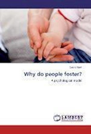 Cover for Hunt · Why do people foster? (Bok)