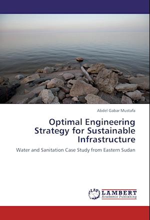 Cover for Mustafa · Optimal Engineering Strategy fo (Book)