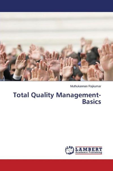 Cover for Rajkumar Muthukannan · Total Quality Management- Basics (Paperback Bog) (2015)