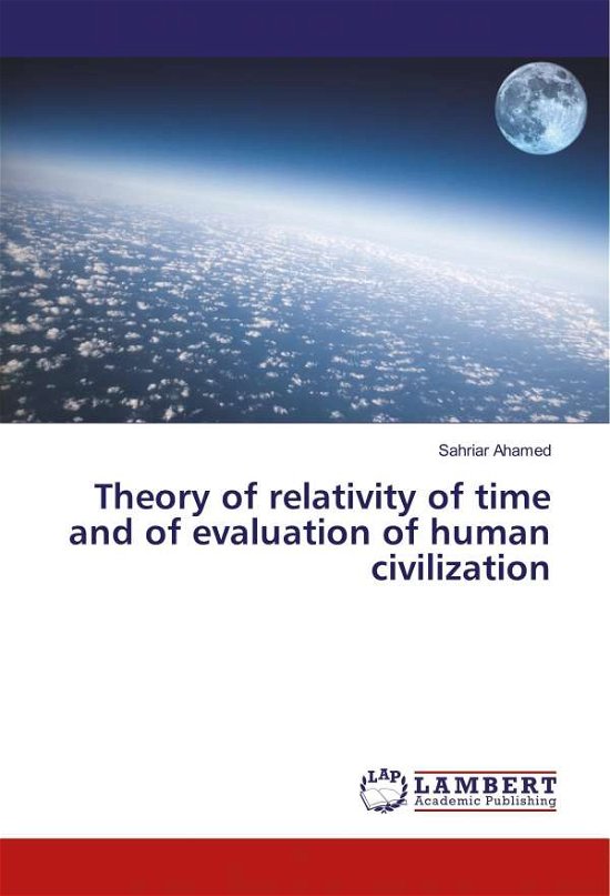 Cover for Ahamed · Theory of relativity of time and (Book)