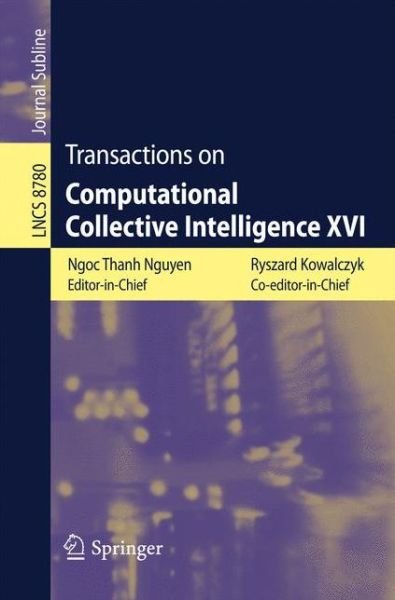 Cover for Ryszard Kowalczyk · Transactions on Computational Collective Intelligence XVI - Transactions on Computational Collective Intelligence (Paperback Book) [2014 edition] (2014)