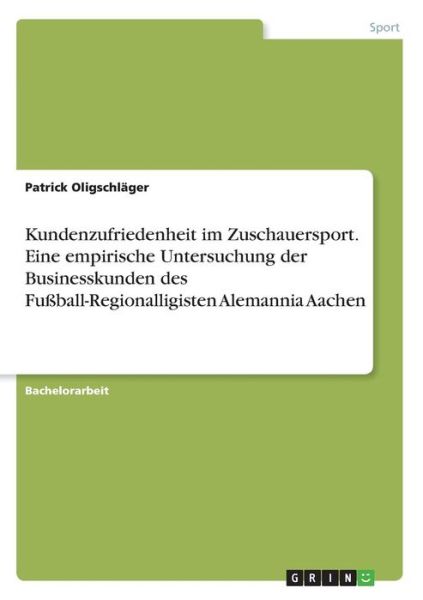 Cover for Oligschläger · Kundenzufriedenheit im Zus (Book) (2017)