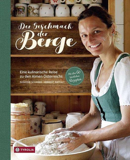 Cover for Schaber · Der Geschmack der Berge (Book)