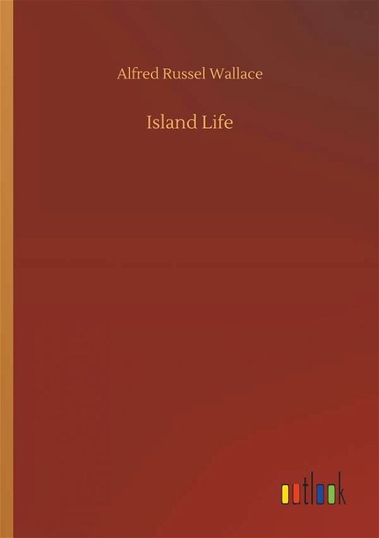 Cover for Wallace · Island Life (Buch) (2018)