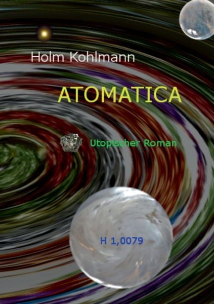 Cover for Kohlmann · Atomatica (Book) (2017)