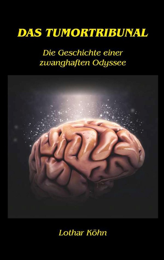 Cover for Köhn · Das Tumortribunal (Book)