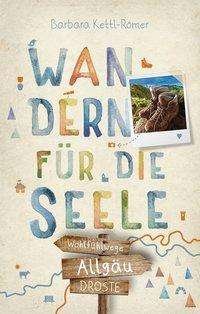 Cover for Kettl-Römer · Allgäu. Wandern für die See (Book)