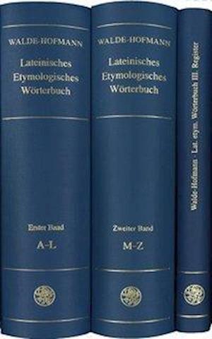 Lateinisches Etymologisches Worterbuch, Bd. 1 - Elsbeth Berger - Other - Universitatsverlag Winter GmbH Heidelber - 9783825306700 - January 7, 2000