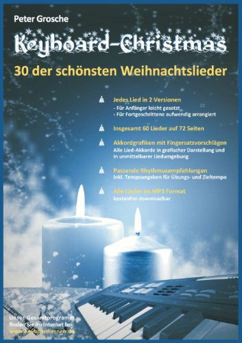 Keyboard-christmas - 30 Weihnachtslieder Fur Keyboard - Peter Grosche - Books - Books On Demand - 9783842334700 - June 17, 2024