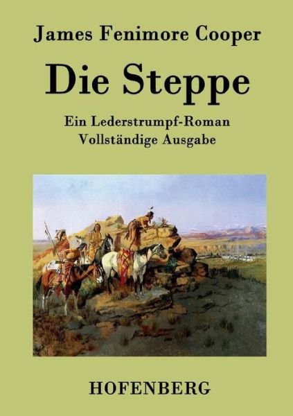 Cover for James Fenimore Cooper · Die Steppe (Paperback Book) (2017)