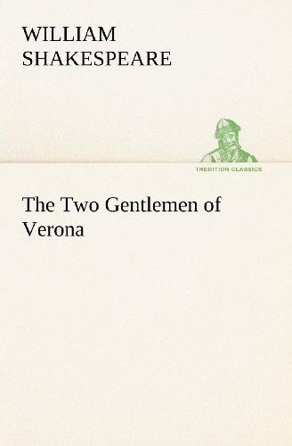 Cover for William Shakespeare · The Two Gentlemen of Verona (Tredition Classics) (Paperback Bog) (2012)