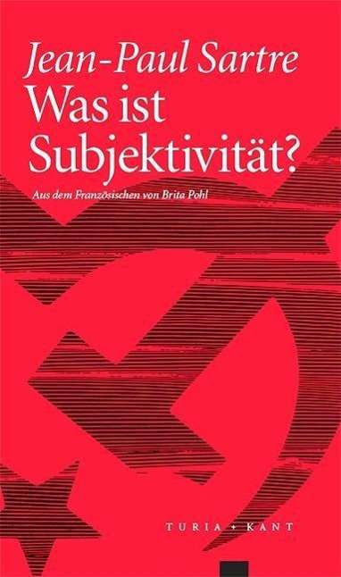 Cover for Jean-paul Sartre · Was Ist SubjektivitÃ¤t? (Bog)