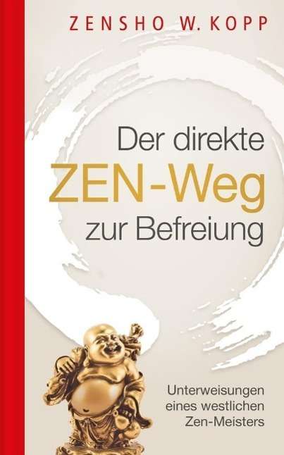 Cover for Kopp · Der direkte ZEN-Weg zur Befreiung (Book)