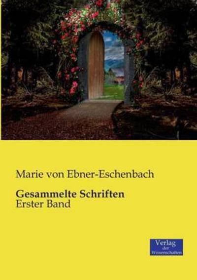Cover for Marie Von Ebner-Eschenbach · Gesammelte Schriften: Erster Band (Paperback Book) (2019)
