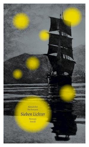 Cover for Pechmann · Sieben Lichter (Bok)