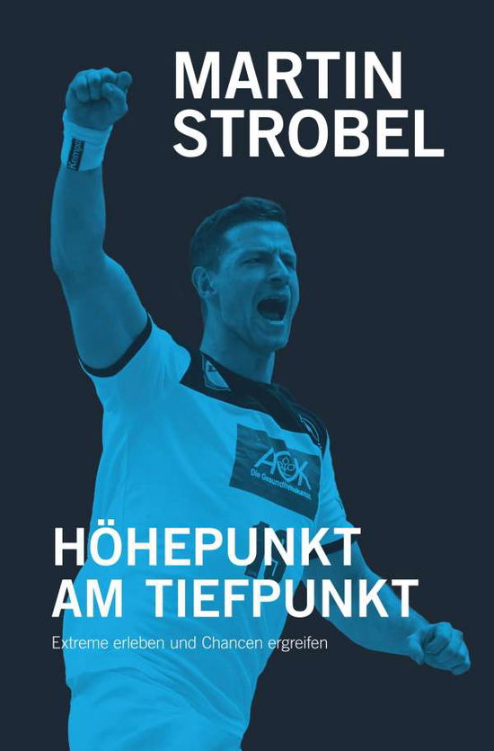 Cover for Strobel · Höhepunkt am Tiefpunkt (Buch)