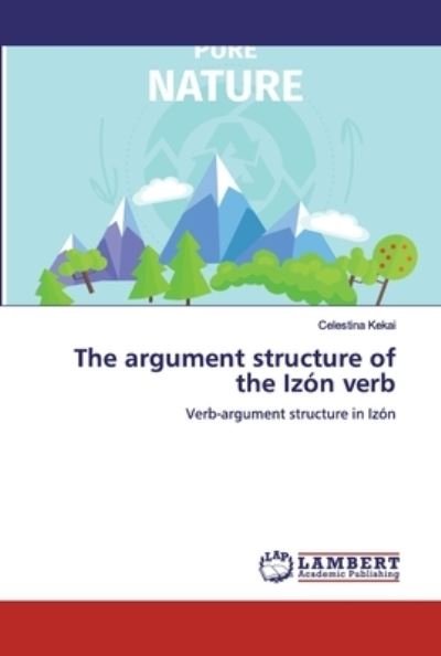 Cover for Kekai · The argument structure of the Izó (Bok) (2019)