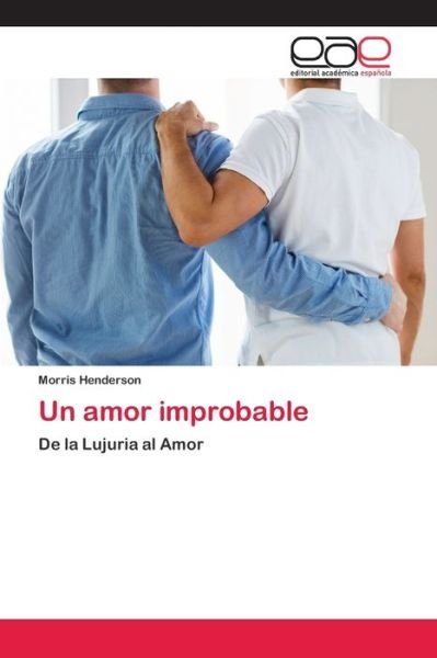 Cover for Henderson · Un amor improbable (Buch) (2020)