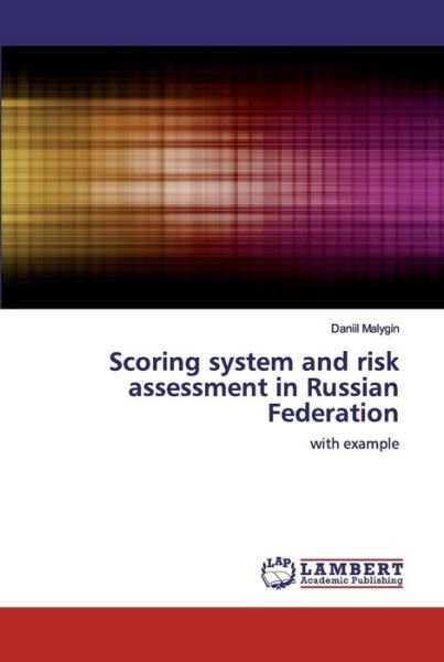Cover for Malygin · Scoring system and risk assessm (Book) (2019)