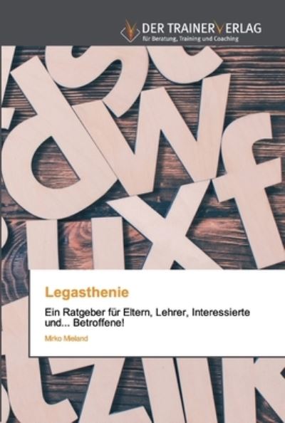 Cover for Mieland · Legasthenie (Book) (2020)