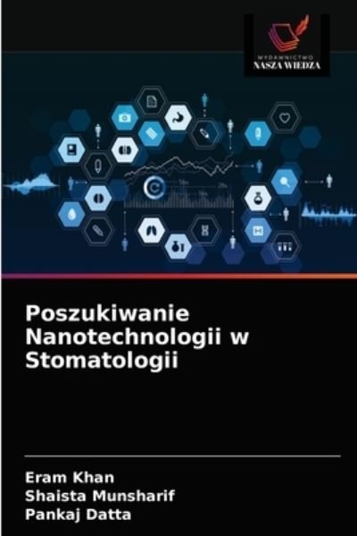 Cover for Eram Khan · Poszukiwanie Nanotechnologii w Stomatologii (Taschenbuch) (2021)