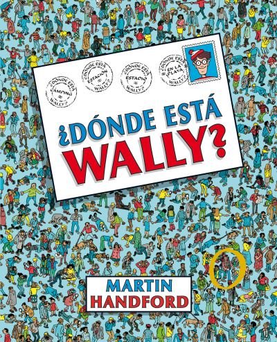 Cover for Martin Handford · ?Donde esta Wally? / ?Where's Waldo? (Gebundenes Buch) (2018)