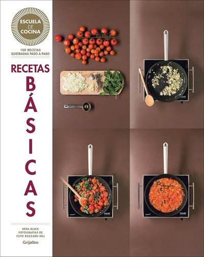 Cover for Keda Black · Recetas basicas / Basic Recipes (Hardcover Book) (2016)