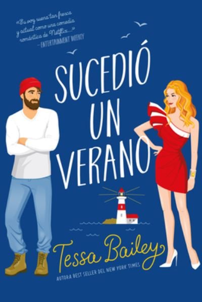 Cover for Tessa Bailey · Sucedio Un Verano (Paperback Bog) (2022)