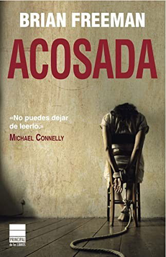 Cover for Brian Freeman · Acosada (Paperback Book) (2013)