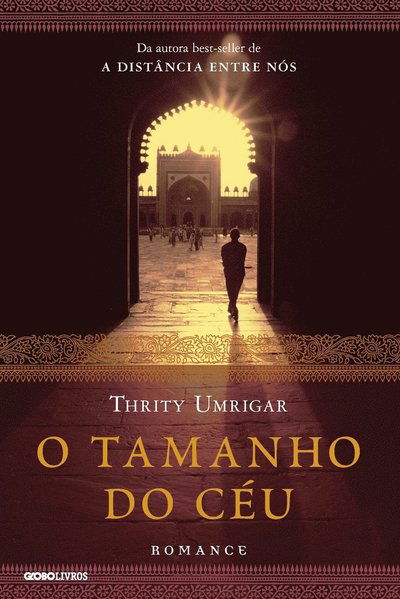 Cover for Thrity Umrigar · O Tamanho Do CÉu (Paperback Book) (2022)