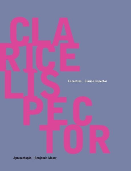 Cover for Clarice Lispector · Clarice Lispector - Encontros (Taschenbuch) (2023)