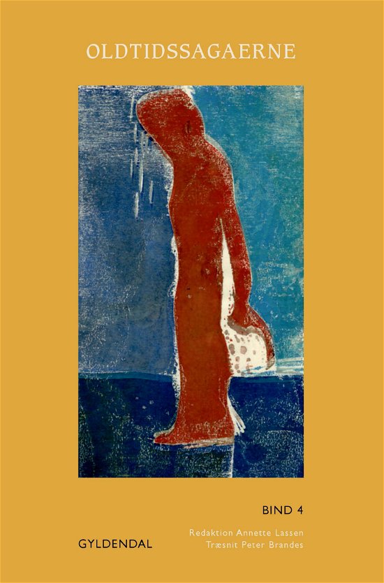 Cover for Ingen Forfatter · Oldtidssagaerne: Oldtidssagaerne. Bind 4 (Bound Book) [1st edition] (2017)