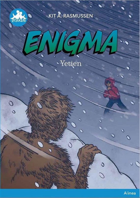 Cover for Kit A. Rasmussen · Læseklub: Enigma, Yetien, Blå læseklub (Indbundet Bog) [1. udgave] (2019)