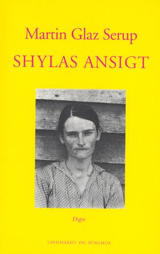 Cover for Martin Glaz Serup · Shylas ansigt (Bok) [1:a utgåva] (2002)