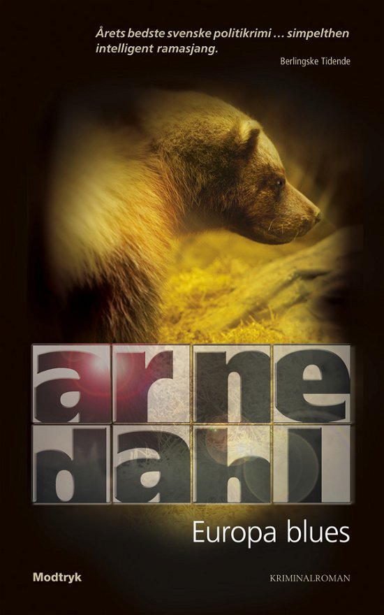 Cover for Arne Dahl · Serien om A-gruppen: Europa blues (Paperback Bog) [4. udgave] [Paperback] (2011)