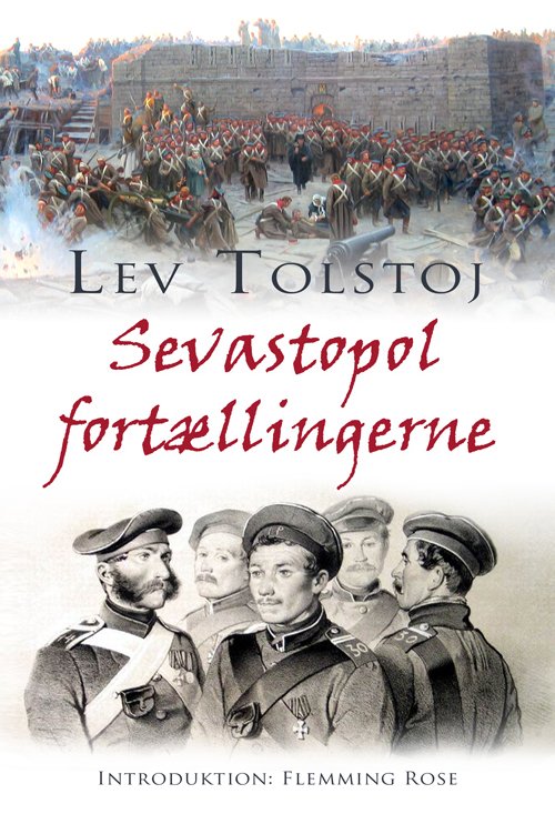 Cover for Lev Tolstoj · Sevastopol-fortællingerne (Sewn Spine Book) (2015)