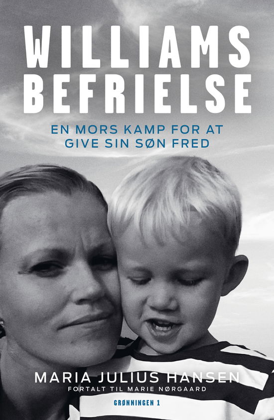 Marie Nørgaard Maria Julius Hansen · Williams befrielse (Heftet bok) [1. utgave] (2024)