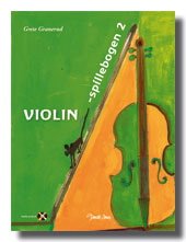 Cover for Grete Granerud · Violin spillebogen 2 (Book) [1e uitgave] (2008)