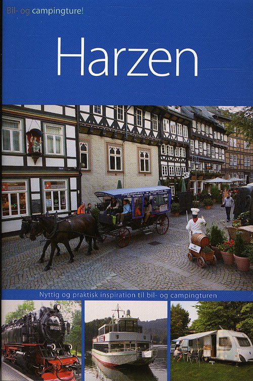Cover for Mads Nielsen Peer Neslein · Bil- og campingture: Harzen (Paperback Book) [1th edição] [Paperback] (2010)
