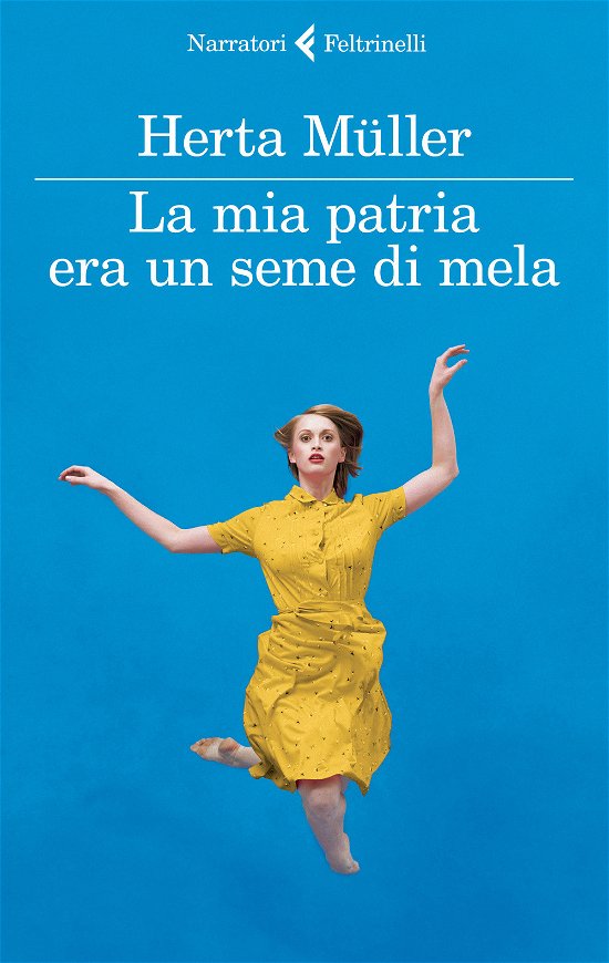 Cover for Herta Muller · La Mia Patria Era Un Seme Di Mela. Una Conversazione Con Angelika Klammer (Book)