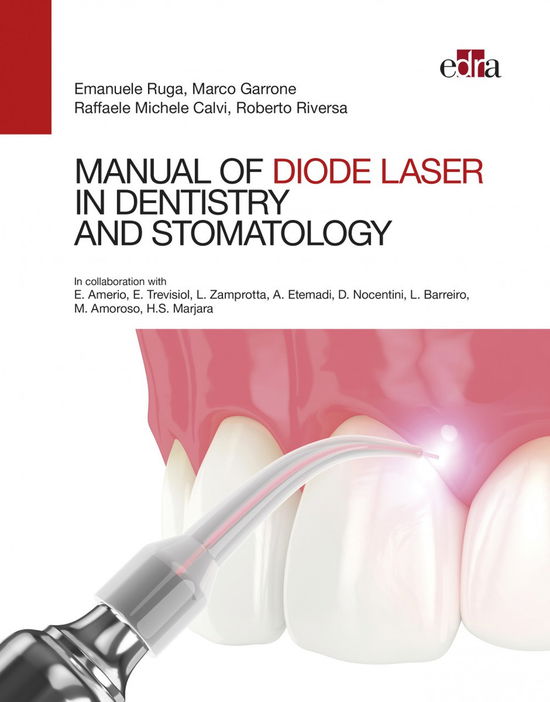 Cover for Emanuele Ruga · Manual of Diode Laser in Dentistry and Stomatology (Hardcover Book) (2021)