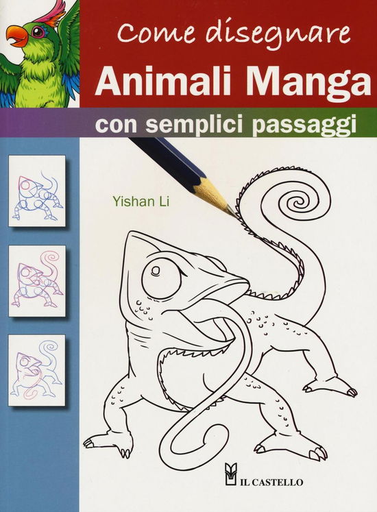 Cover for Yishan Li · Come Disegnare Animali Manga Con Semplici Passaggi (Book)