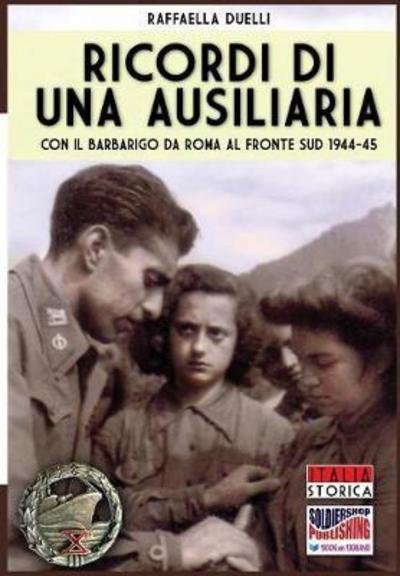 Cover for Raffaella Duelli · Ricordi di una ausiliaria (Paperback Book) (2018)