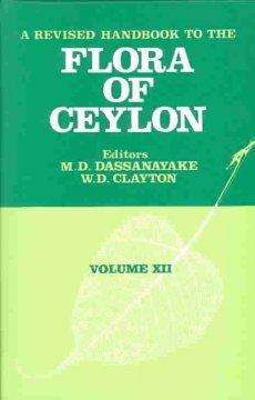 A Revised Handbook to the Flora of Ceylon - Volume 12 - - Books - A A Balkema Publishers - 9789054102700 - June 1, 1998