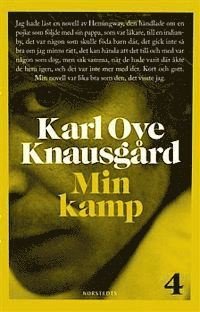 Cover for Karl Ove Knausgård · Min kamp: Min kamp 4 (Innbunden bok) (2012)