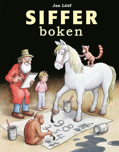 Sifferboken - Jan Lööf - Livres - Bonnier Carlsen - 9789163891700 - 2 mai 2016