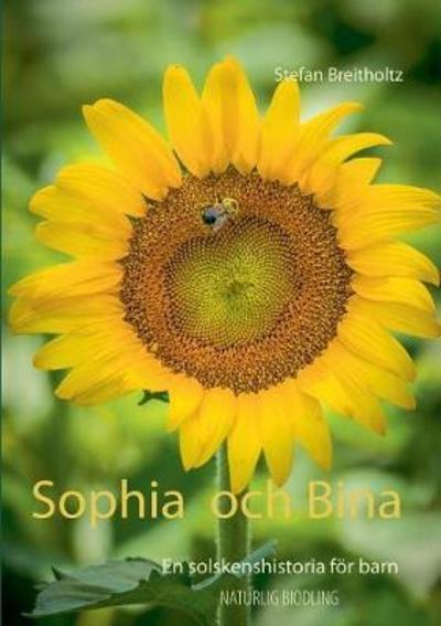 Cover for Breitholtz · Sophia och Bina (Book) (2018)